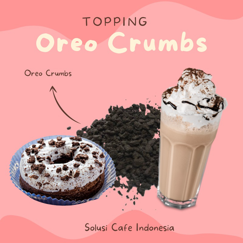 

OrreO Crumb Asli 500gr Solusi Cafe Indonesia