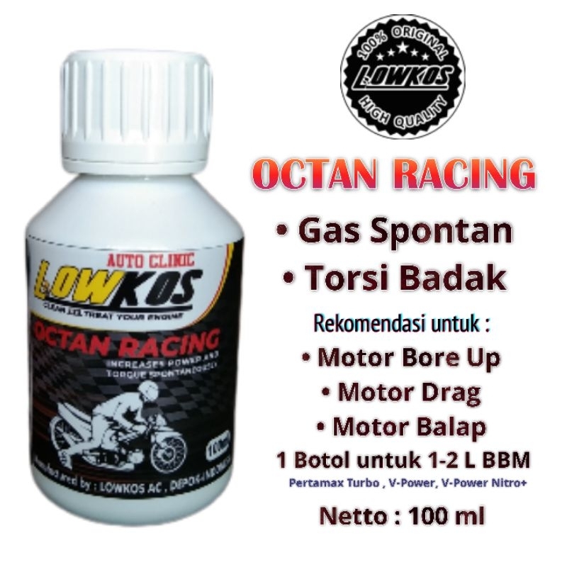 LOWKOS - OCTAN RACING 100ml meningkatkan octan untuk motor drag/road race