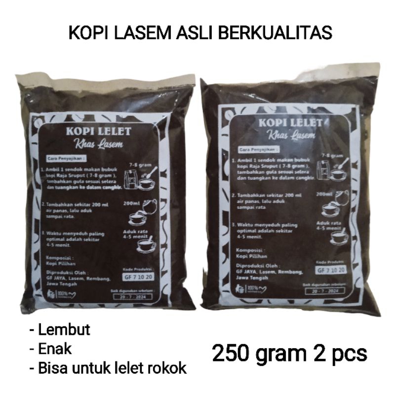 

KOPI LELET LASEM ASLI RAJA SRUPUT BERKUALITAS 225 GRAM 2 PCS