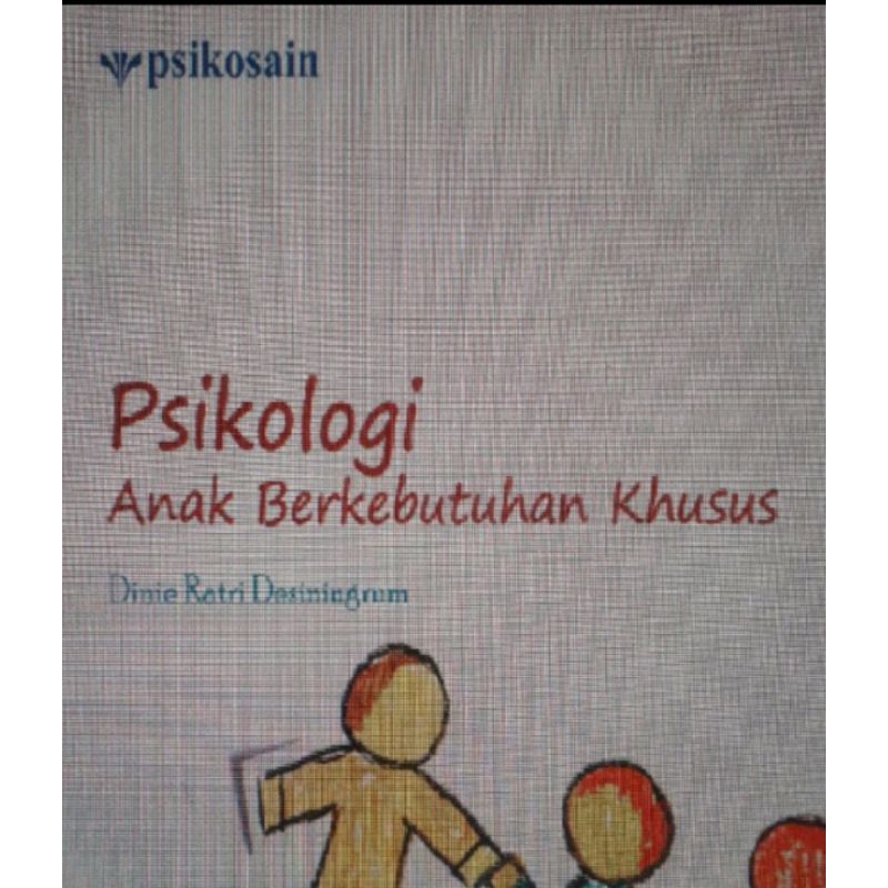 Psikologi Anak Berkebutuhan khusus