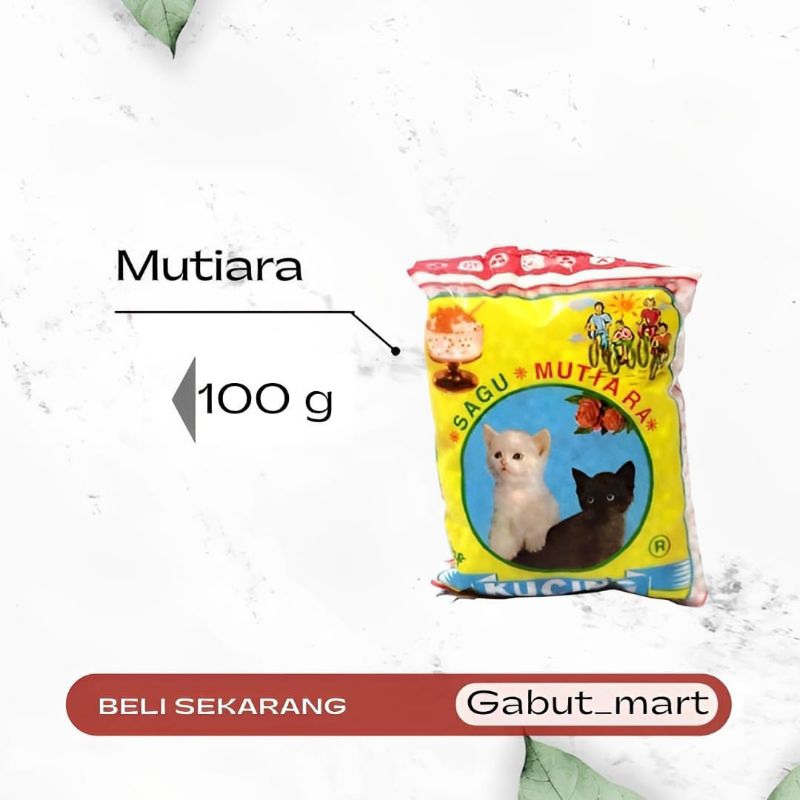 

Sagu Mutiara Cap Kucing 100g