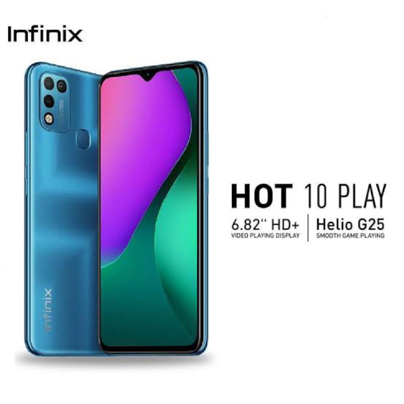 INFINIX HOT 10 PLAY RAM 4/64GB & RAM 3/32GB FREE BONUS