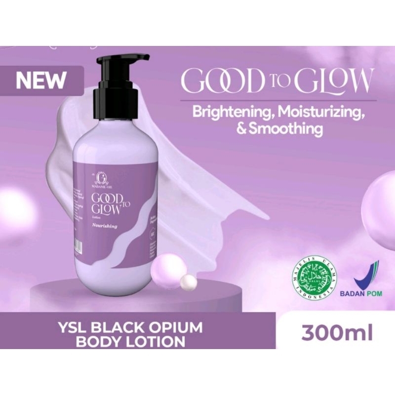 Madame Gie Good to Glow body lotion YSL Black opium