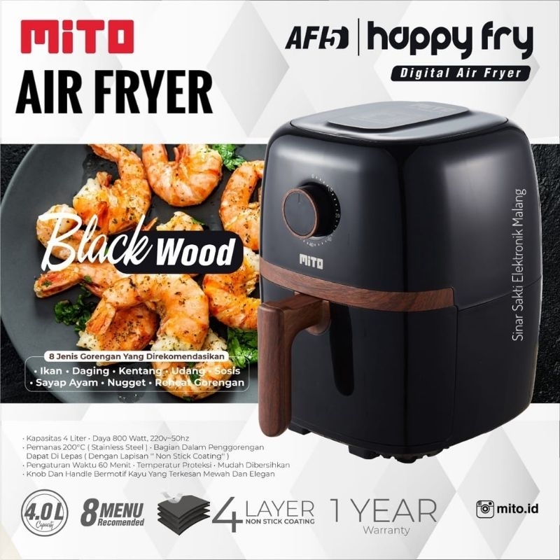 Air Fryer Mito AF5 AF 5 Happy Fry Kapasitas 4 Liter 4L Mitochiba Garansi Resmi