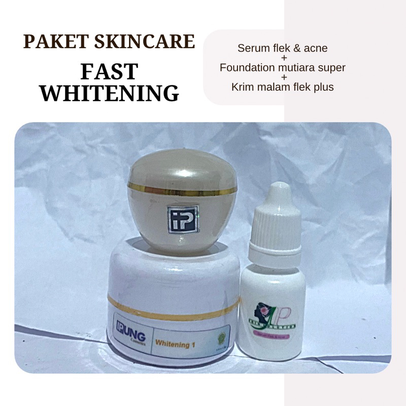 [IPUNG] paket pemutih wajah fast whitening (krim malam whitening 1 + serum flek & acne + foundation 