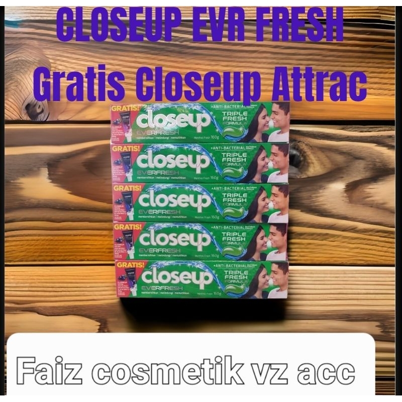 Close up Pasta Gigi Anti Bacterial / Closeup Ever Fresh Napas Segar 12jam