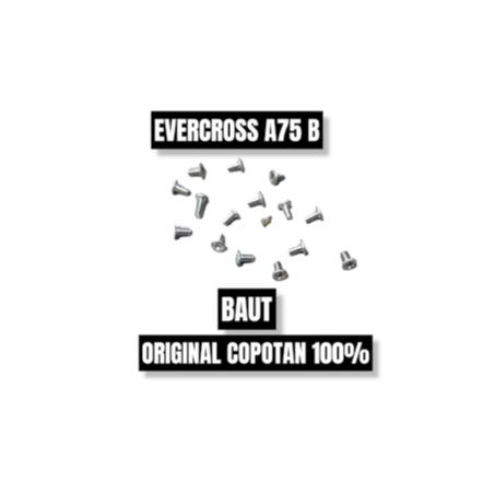 BAUT EVERCROSS A75B ORI COPOTAN