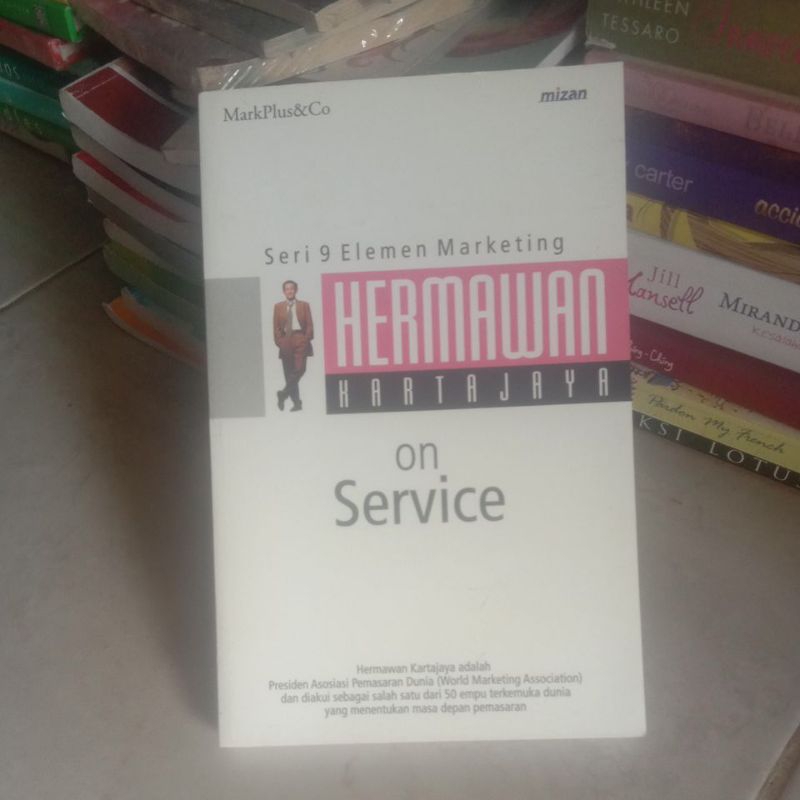 Buku Karya Hermawan Hartajaya On Service Seri 9 Elemen Marketing