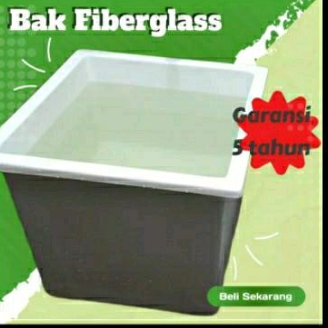 bak fiber, bak mandi / bak ikan / kura-kura