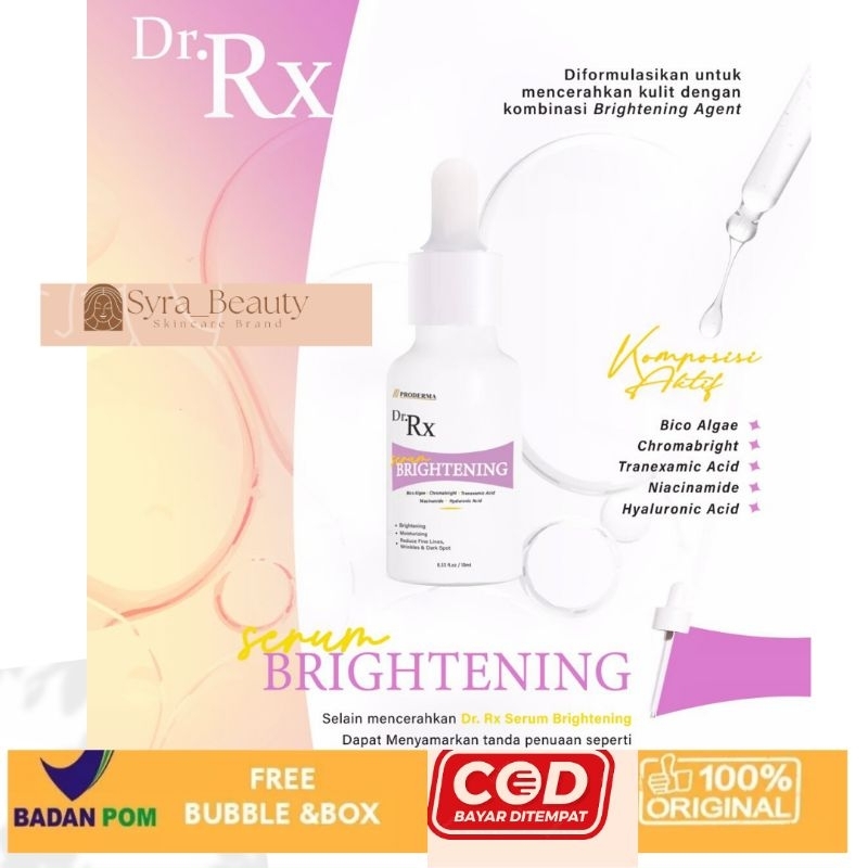 Dr RX Brightening Serum 10ml/Proderma/Bpom
