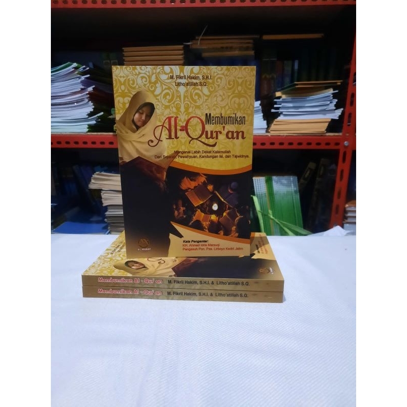 membumikan al qur'an / Quran