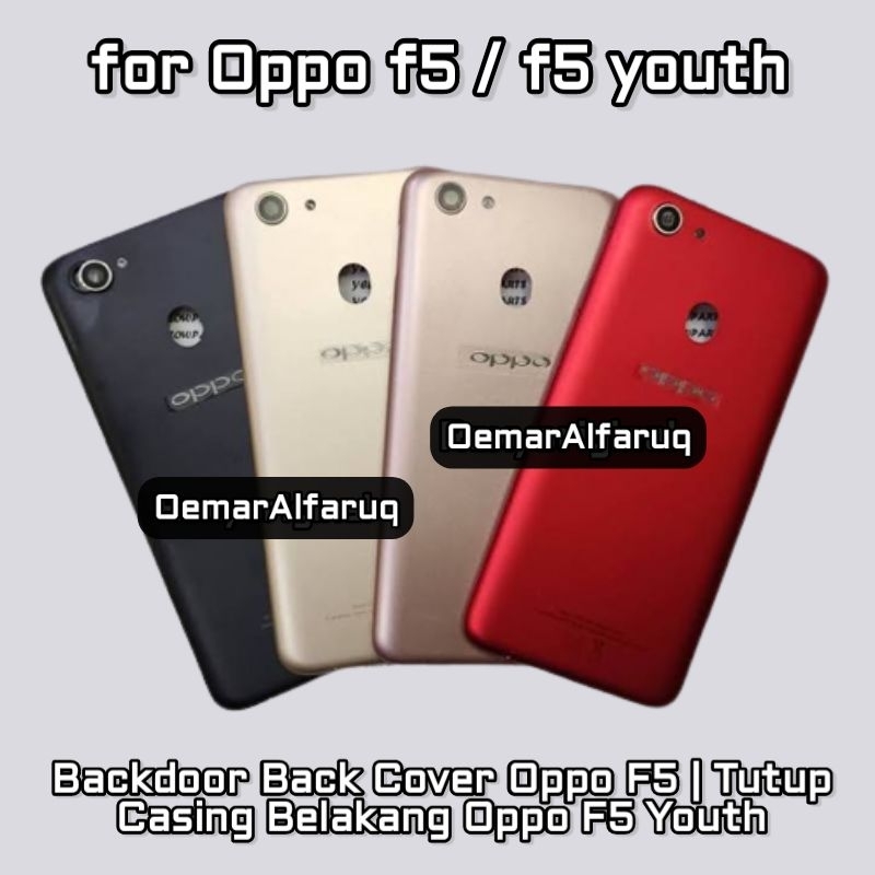 Backdoor Back Cover Oppo F5 | Tutup Casing Belakang Oppo F5 Youth