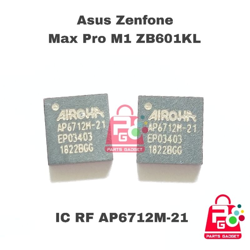 IC RF PA AP6712M-21 ZENFONE MAX PRO M1 OPPO A1K C2 TESTED