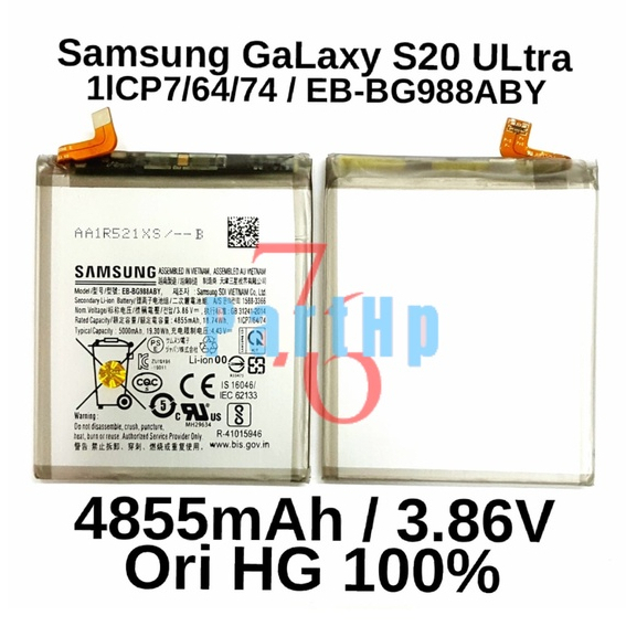 Baterai Ori HG 100% EB-BG988ABY - 1ICP7/64/74 Samsung GaLaxy S20 ULtra - Batre Batere Batrai Battery