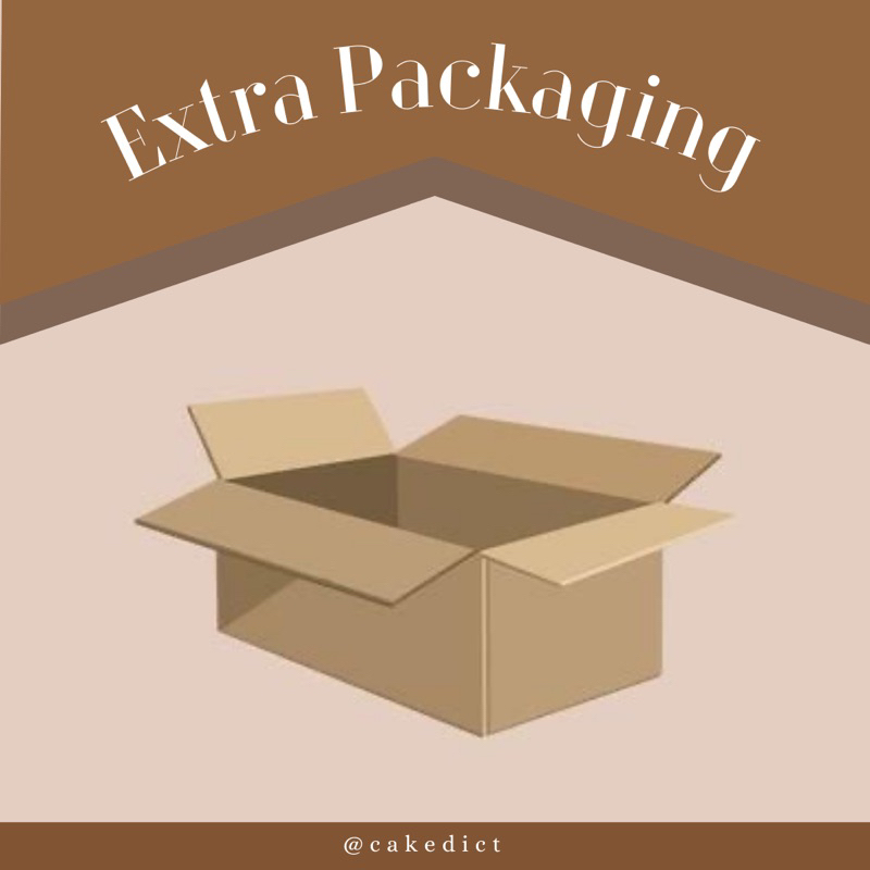

Extra Packaging (kardus tambahan)