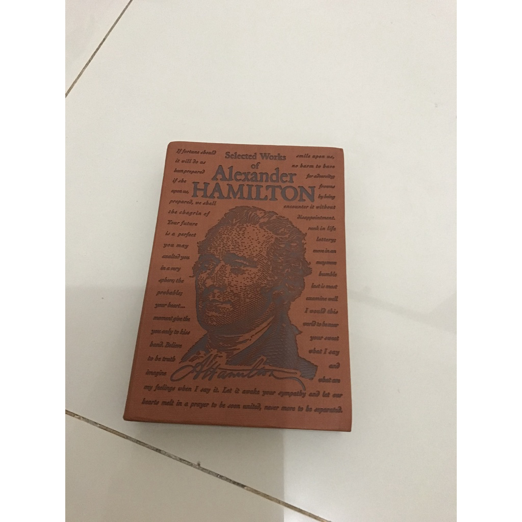 Selected Works of Alexander Hamilton