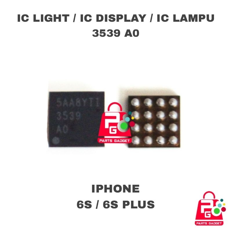 IC LAMPU 3539 A0 IPHONE 6S 6S PLUS IC LIGHT DISPLAY