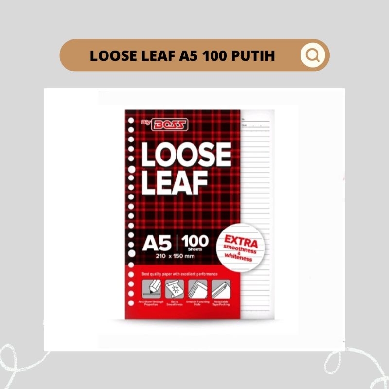 

LOOSE LEAF BIGBOSS A5 100 PUTIH