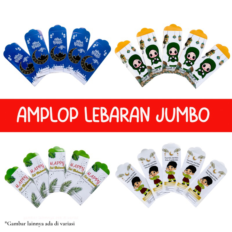 

AMPLOP LEBARAN JUMBO UANG TANPA DILIPAT (1 PAK ISI 10PCS) || AMPLOP LEBARAN JUMBO || AMPLOP LEBARAN SNACK JUMBO