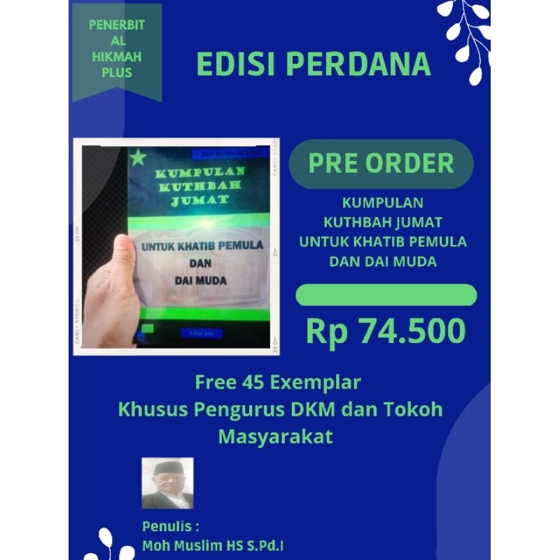 

Buku Kumpulan Khutbah Jum'at Untuk Khatib Pemula Dan Dai Muda