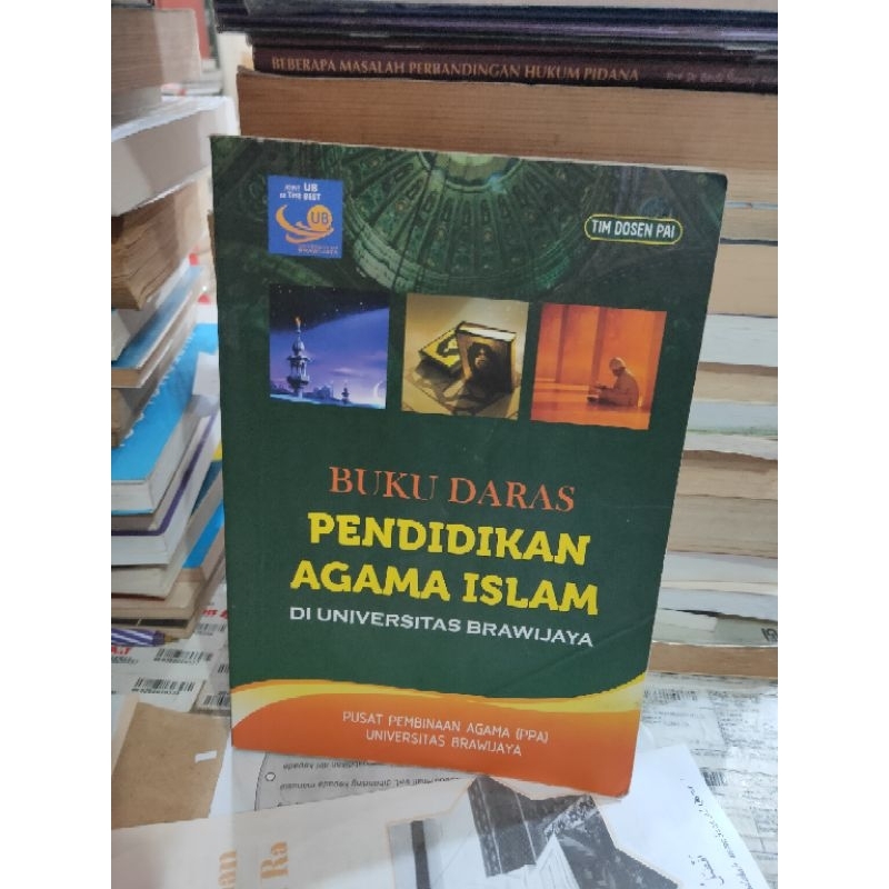 Buku Daras Pendidikan Agama Islam di universitas Brawijaya.