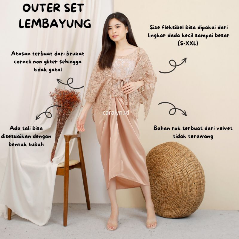 KEBAYA OUTER LEMBAYUNG ATASAN DAN ROK LILIT