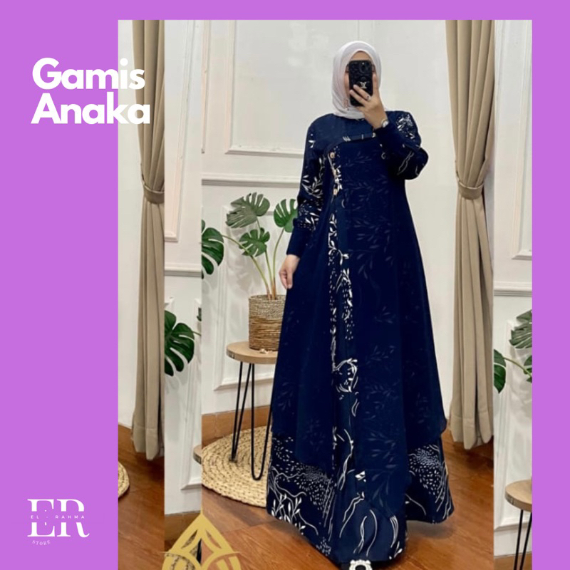 GAMIS ANAKA