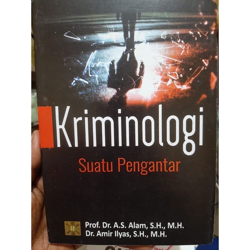 Kriminologi Suatu Pengantar By Alam & Amir Ilyas