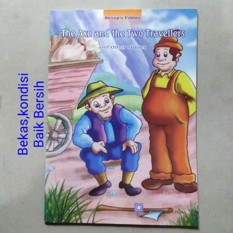 Buku Cerita Anak Fabel Fables Bahasa inggris The Axe and The Two Traveller Other Stories