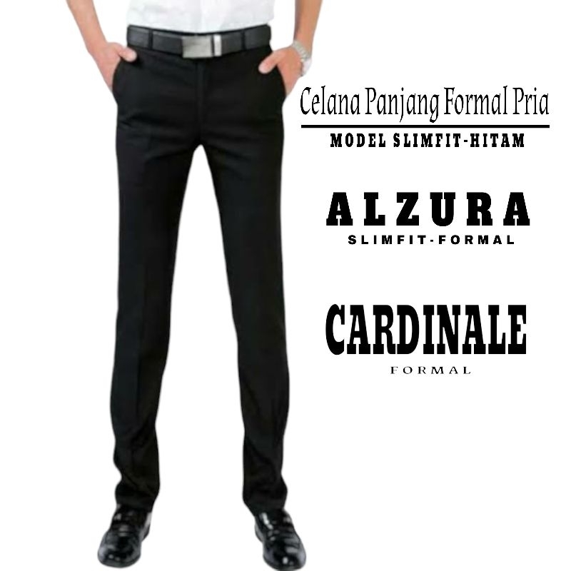 CELANA KERJA PRIA SLIMFIT FORMAL BAHAN TEBAL / BAHAN TWIST / (PREMIUM) ALZURA ORIGINAL