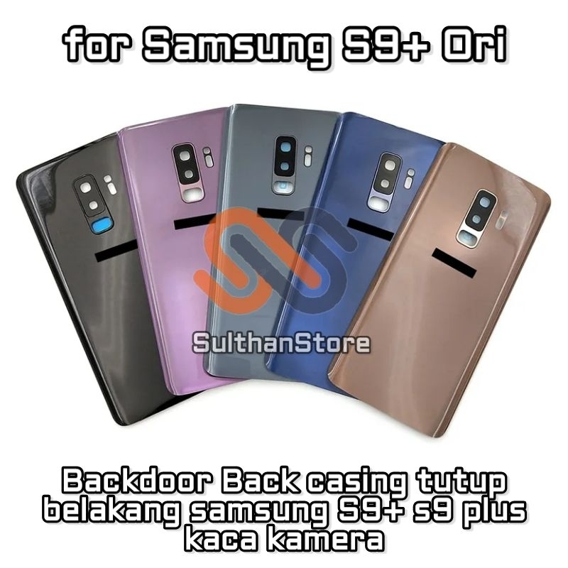 Backdoor casing cassing tutup belakang samsung S9+ s9 plus Backdoor + Lensa kaca kamera