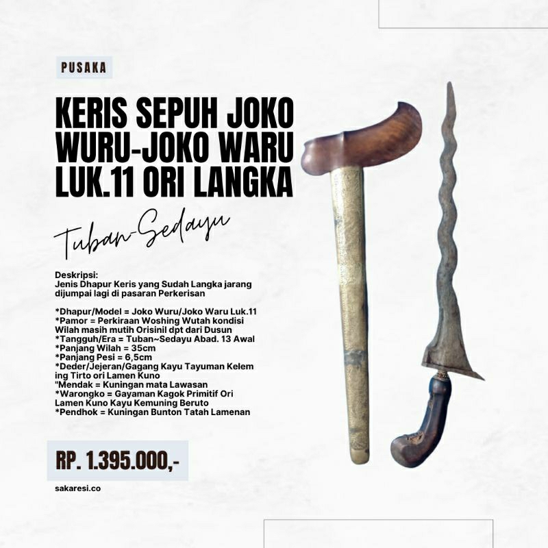 Keris Sepuh Wingit Antik Tua Kuno Langka ORI Tus lawas Luk 11 Jaka Joko Waru Wuru Asli Tuban Sedayu