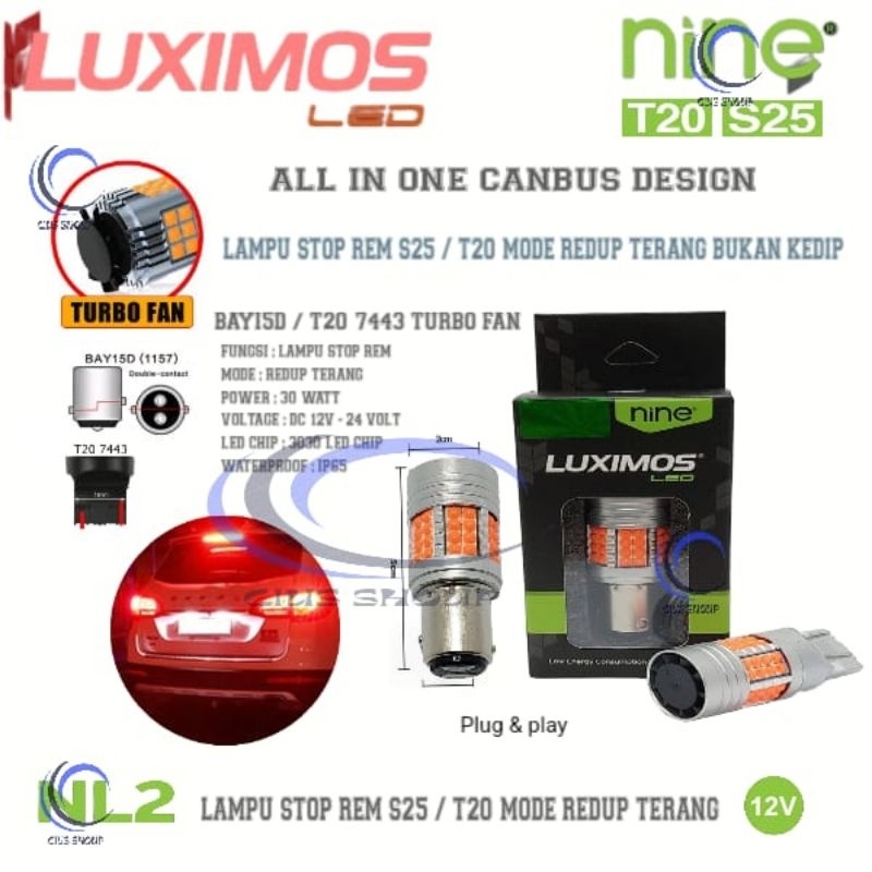 SATU PC LAMPU LED SEIN MOBIL NL2 BAU15S 150'' S25/ T20 48 TITIK 30 WATT HYPER GHOST TURBO FAN LUXIMOS NINE SEIN MOBIL
