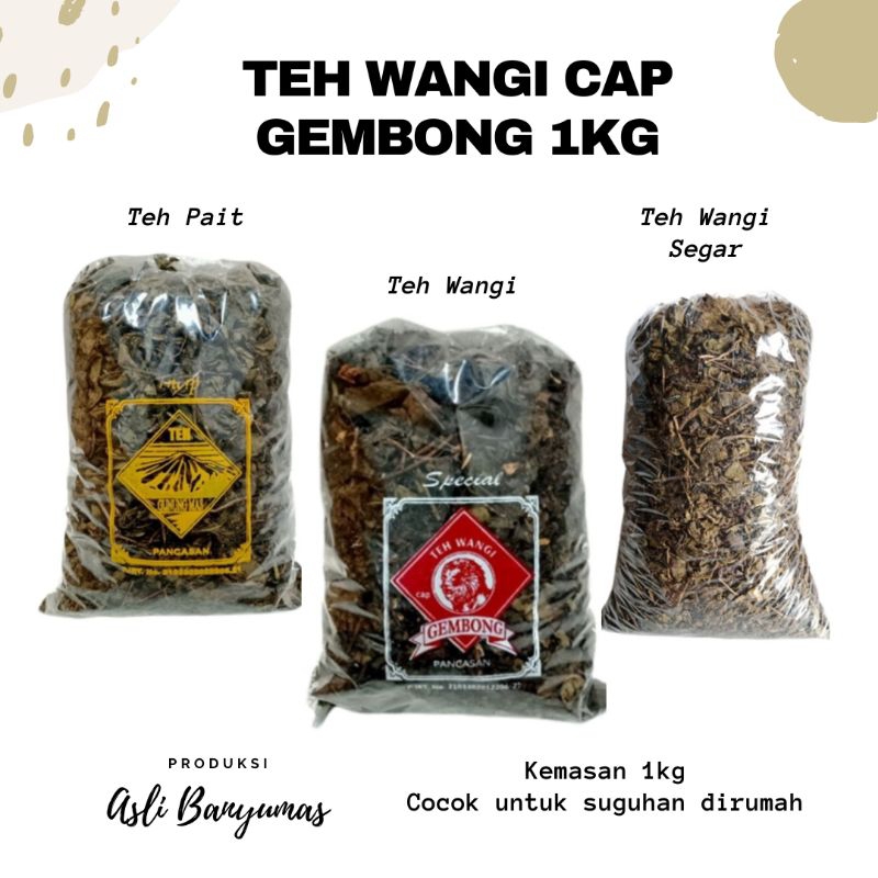 

TEH TRADISIONAL CAP GEMBONG 1KG | KHAS BANYUMAS | HARGA TERJANGKAU | FREE GIFT MIN BELANJA 50K (all item)