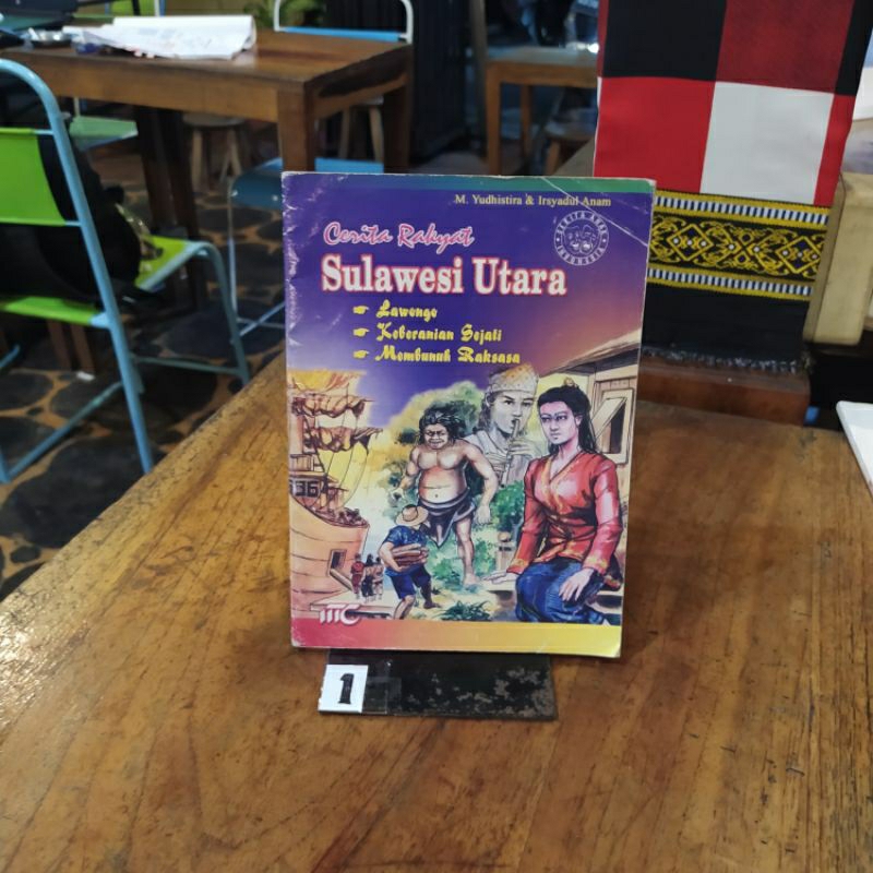 

BUKU CERITA RAKYAT SULAWESI UTARA By Yudhistira dkk