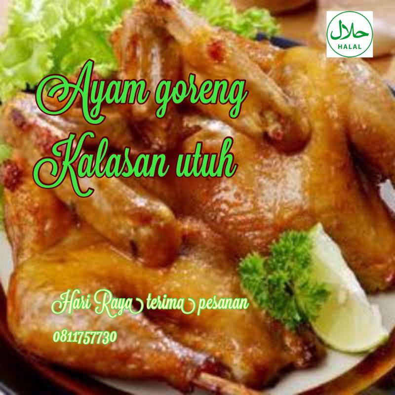 

Ayam Goreng Kalasan utuh سْمِ ٱللَّٰهِ ٱلرَّحْمَٰنِ ٱلرَّحِيمِ