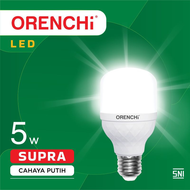 BERGARANSI LAMPU LED ORENCHI SUPRA 20/10/15/5 WATT