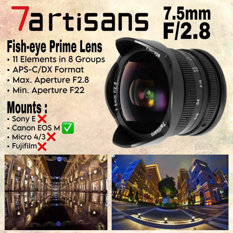 Lensa FISH EYE 7Artisans 7.5mm f2.8 for Canon EOS-M (Second Like New)