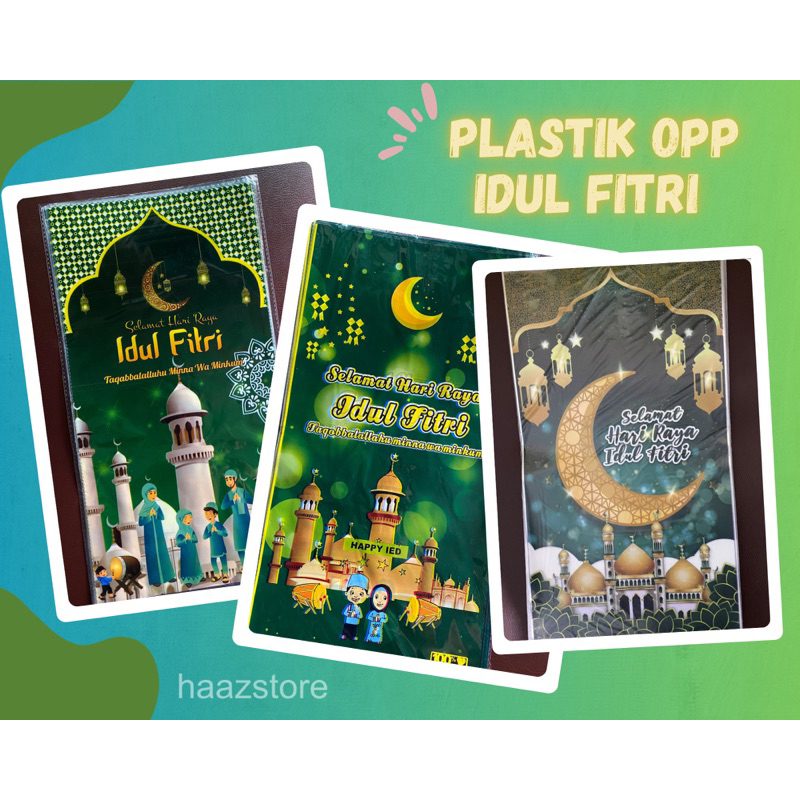 

PLASTIK OPP SNACK TANGGUNG PLASTIK EDISI IDUL FITRI BINGKISAN SOUVENIR (25 X 45 CM)