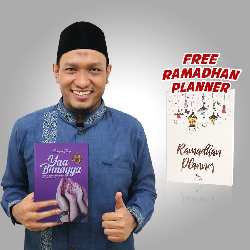 Buku Yaa Bunayya Ustad Salim Akhukum Fillah Original Aliqa.id