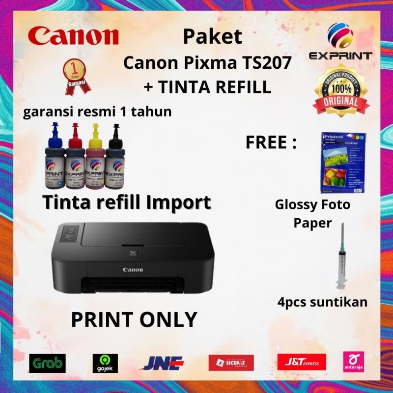 Printer Canon Pixma TS207 + Tinta Refill ( Free Glossy + Suntikan )