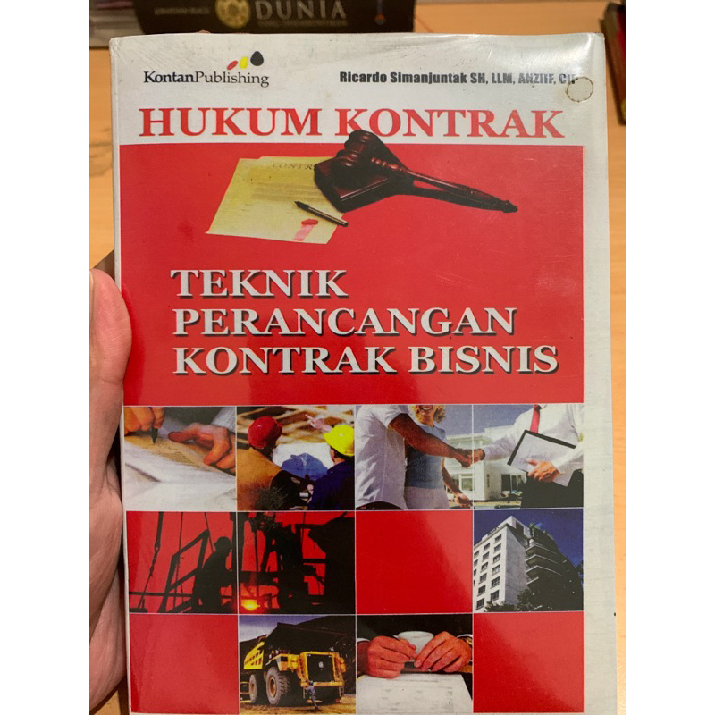 Hukum Kontrak Teknik Perancangan Kontrak Bisnis Ricardo Simanjuntak SH,LLM,ANZIIF,CIP