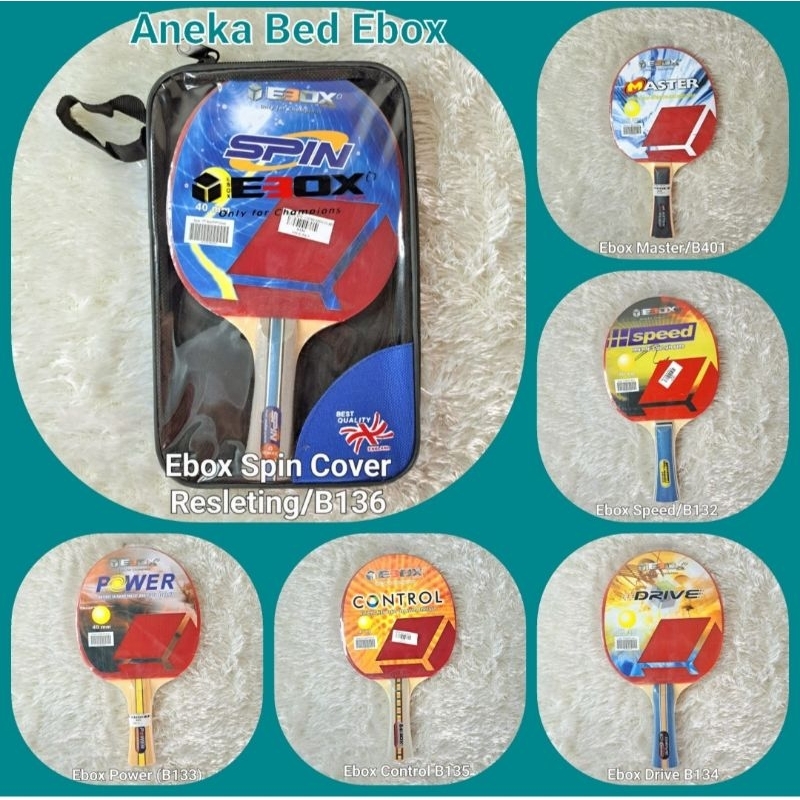 Bet Tenis Meja/Ping Pong Ebox Speed/Master/Power/Drive/Control/Spin