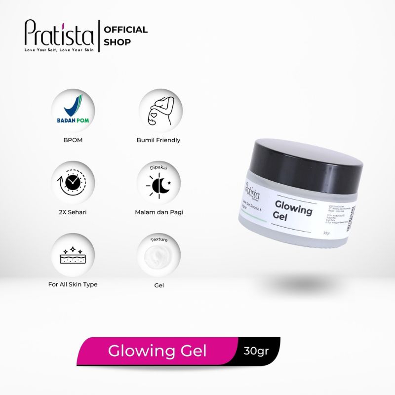 PRATISTA Glowing Gel