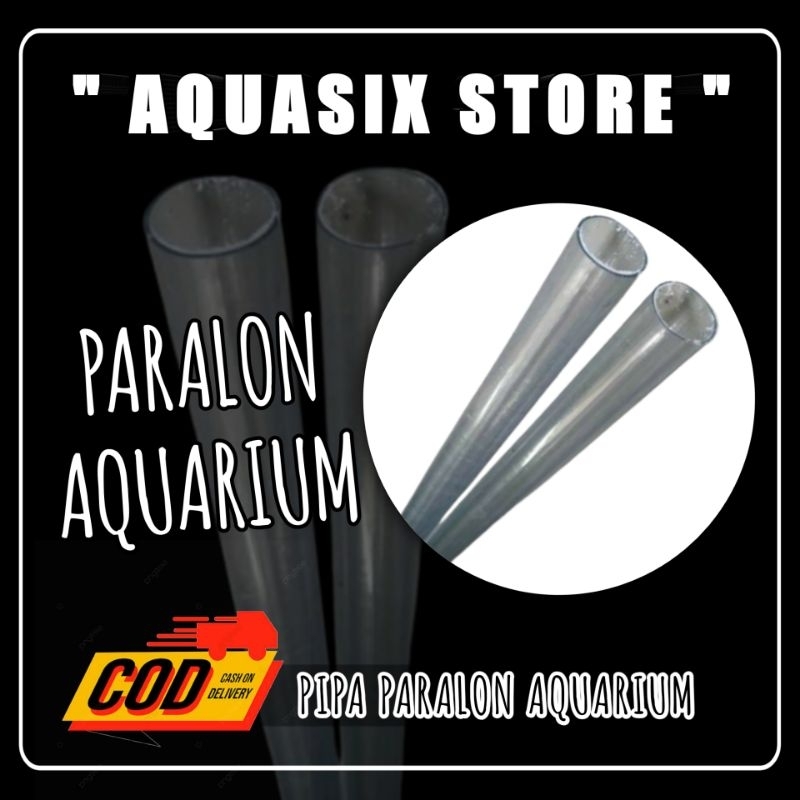Pipa Aquarium / Paralon Akuarium