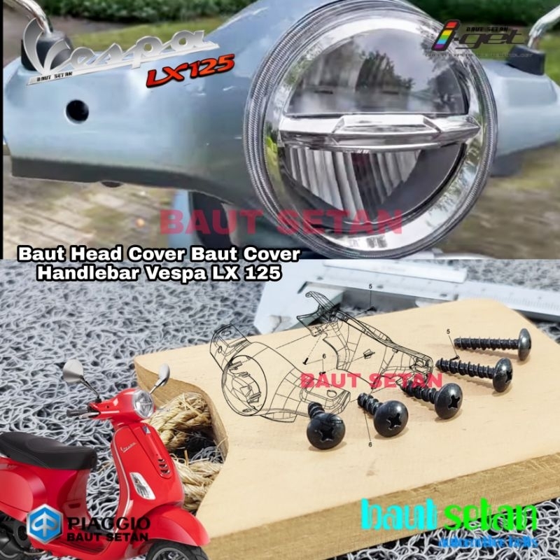 Baut Batok Vespa LX125 Screw Handlebar Cover Vespa LX125