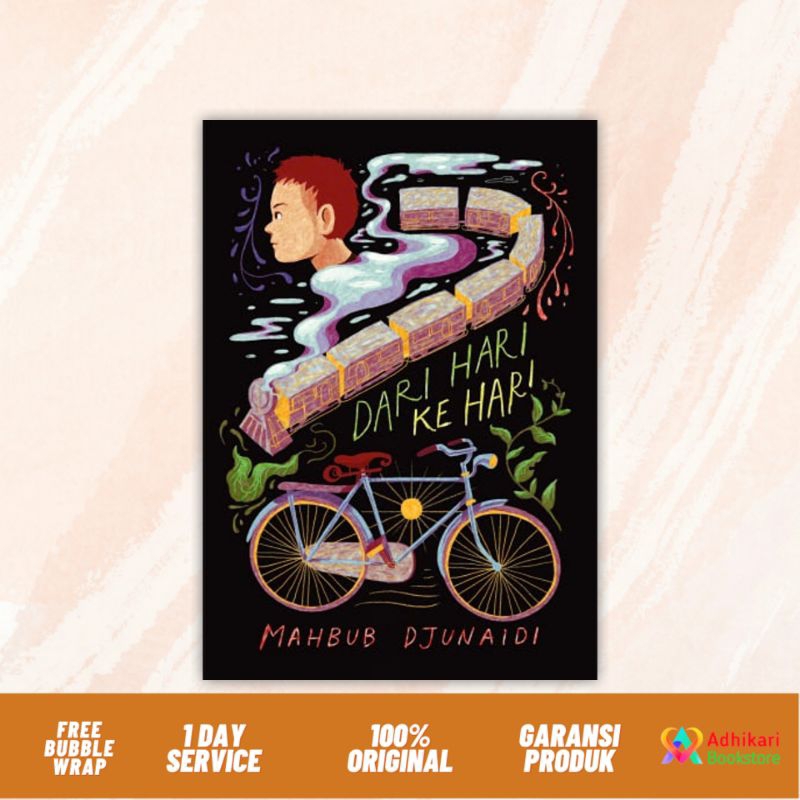 BUKU NOVEL DARI HARI KE HARI Karya Mahbub Djunaidi
