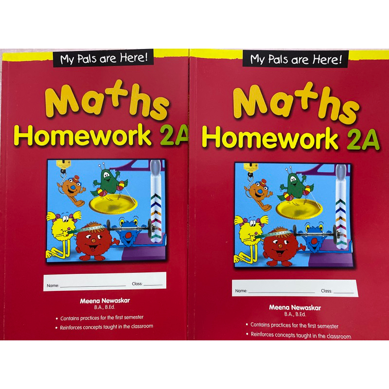 MY PALS ARE HERE MATHS HOMEWORK 2A