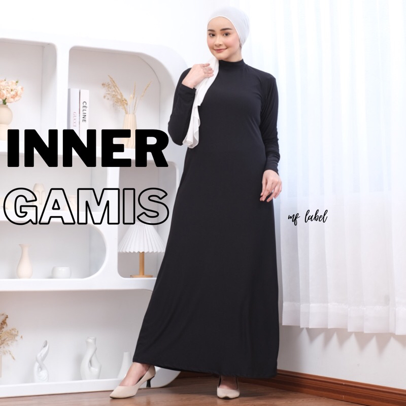 INNER GAMIS / GAMIS DALAMAN / MANSET GAMIS / DALAMAN GAMIS / INNER MANSET GAMIS / INNER DRESS