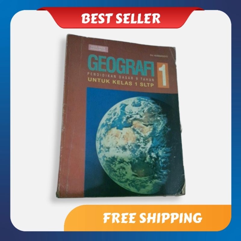 buku GEOGRAFI 1 pendidikan dasar 9 tahun Untuk kelas 1 SLTP kurikulum 1994